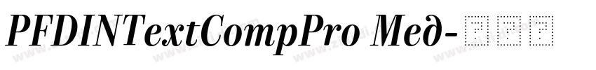 PFDINTextCompPro Med字体转换